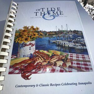 #1914 OF TIDE & THYME JUNIOR LEAGUE OF ANNAPOLIS MD COOK BOOK